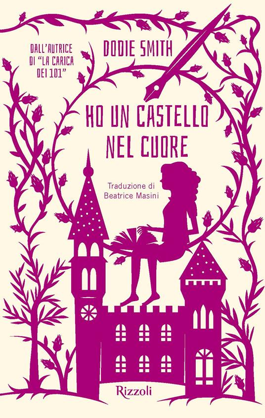 Ho un castello nel cuore - Dodie Smith,Beatrice Masini - ebook