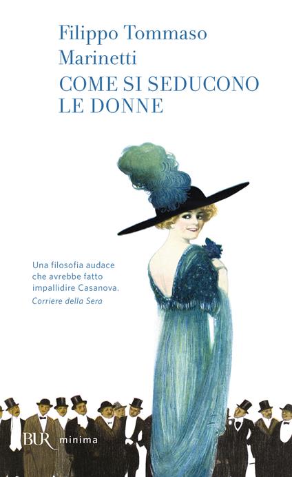 Come si seducono le donne - Filippo Tommaso Marinetti - ebook