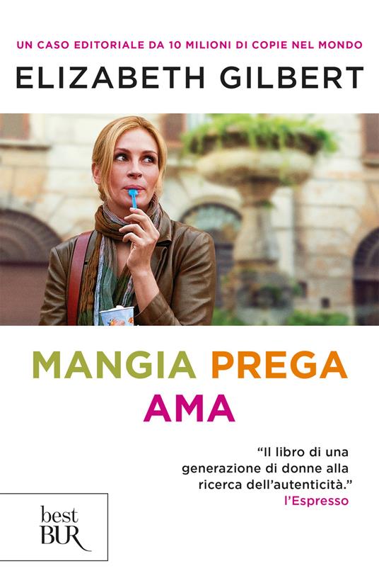 Mangia prega ama - Elizabeth Gilbert,Margherita Crepax - ebook