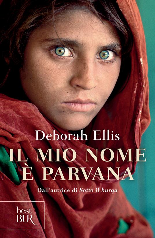Il mio nome è Parvana - Deborah Ellis,C. Manzolelli - ebook