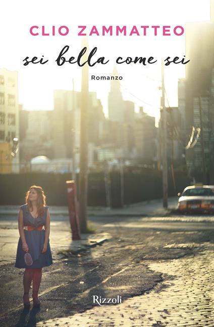 Sei bella come sei - Clio Zammatteo - ebook