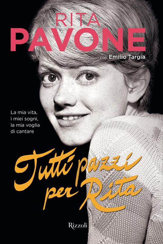 Tutti pazzi per Rita - Rita Pavone - ebook