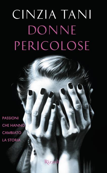 Donne pericolose - Cinzia Tani - ebook