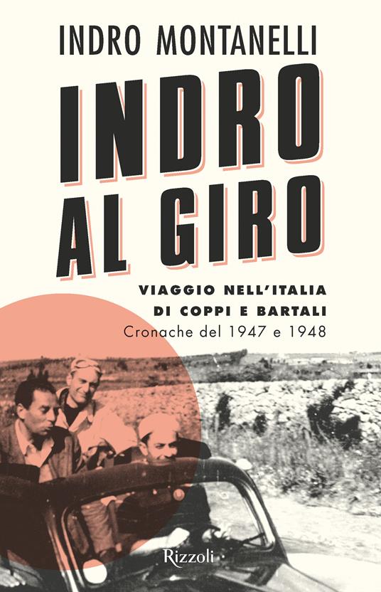 Indro al giro - Indro Montanelli,Andrea Schianchi - ebook