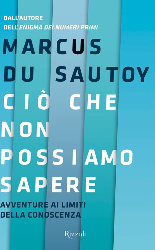 Ciò che non possiamo sapere - Marcus Du Sautoy - ebook