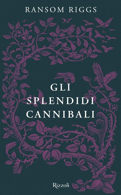 Gli splendidi cannibali. I racconti degli Speciali - Ransom Riggs - ebook