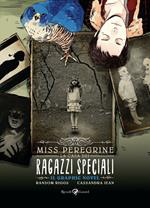 Miss Peregrine. La casa dei ragazzi speciali. Graphic novel