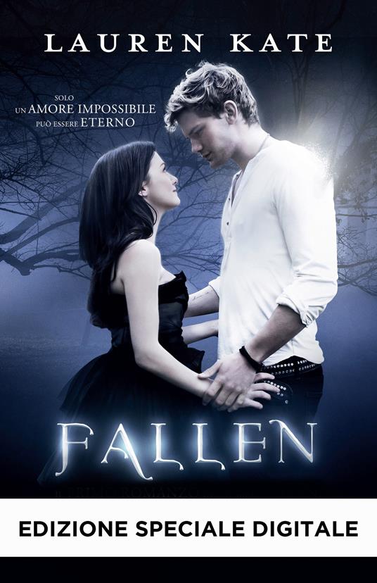 Fallen. Ediz. speciale - Lauren Kate,Serena Daniele - ebook