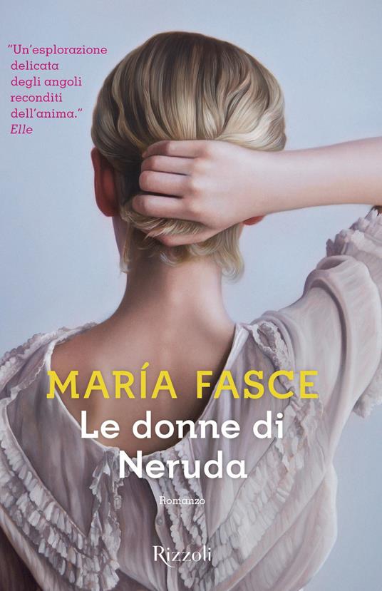 Le donne di Neruda - María Fasce,Roberta Bovaia - ebook