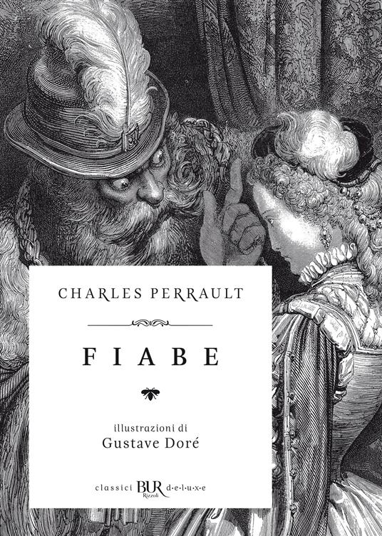 Fiabe - Charles Perrault,Myriam Cristallo,Gustave Doré - ebook