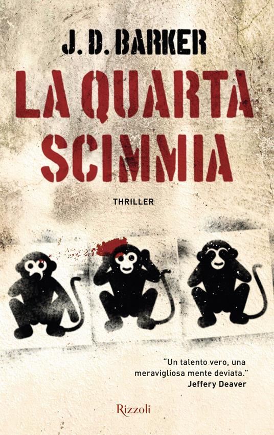 La quarta scimmia - J. D. Barker,Seba Pezzani - ebook