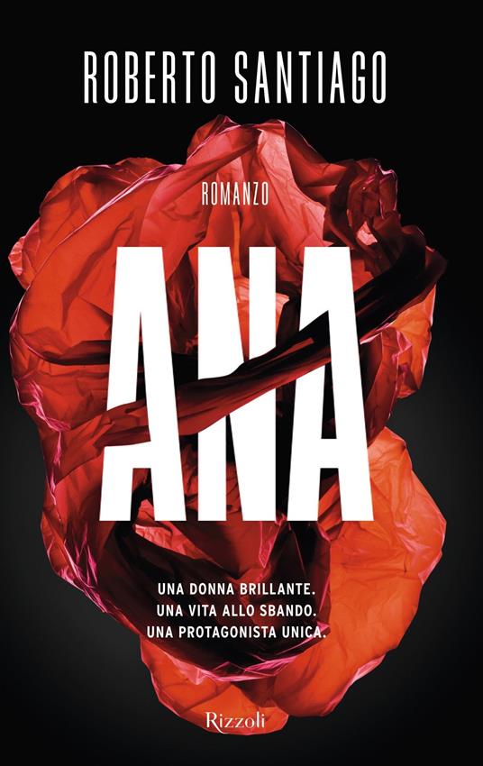 Ana - Roberto Santiago,Roberta Bovaia - ebook