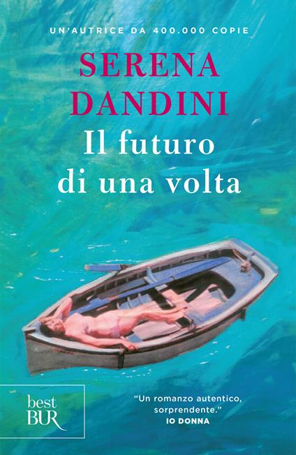 Il futuro di una volta - Serena Dandini - ebook