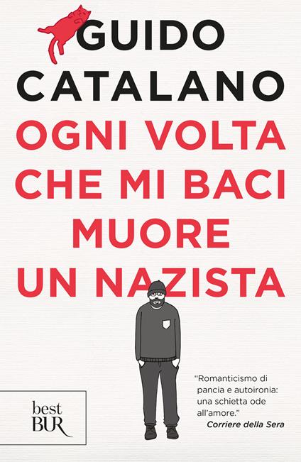 Ogni volta che mi baci muore un nazista - Guido Catalano - ebook