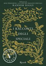 I racconti degli Speciali. Miss Peregrine