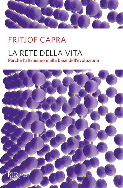 La rete della vita. Perché l'altruismo è alla base dell'evoluzione - Fritjof Capra,Carlo Capararo - ebook