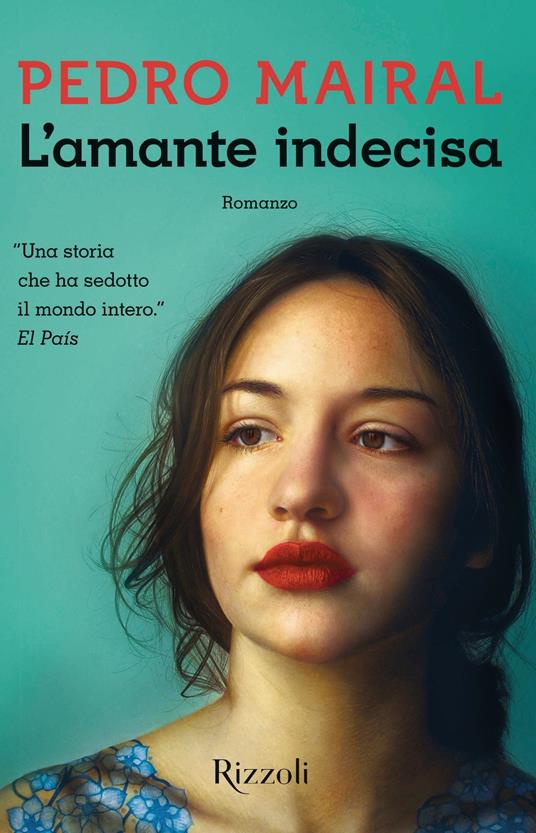 L' amante indecisa - Pedro Mairal - ebook