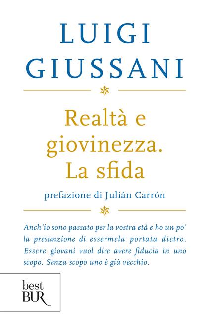 Realtà e giovinezza. La sfida - Luigi Giussani - ebook