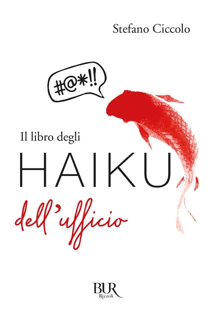 Il libro degli haiku dell'ufficio - Stefano Ciccolo - ebook