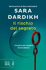 Il rischio del segreto