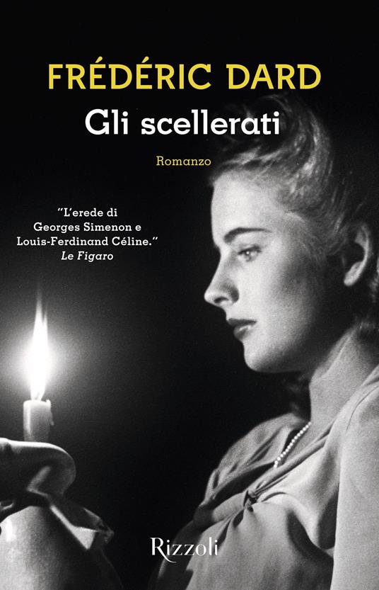 Gli scellerati - Frédéric Dard,Elena Cappellini - ebook