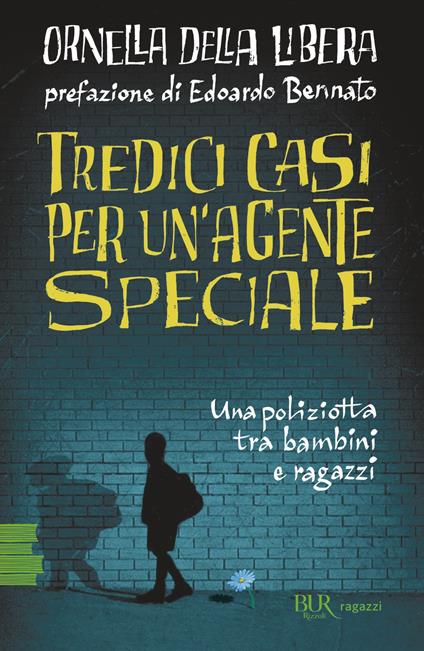 Tredici casi per un'agente speciale - Ornella Della Libera - ebook