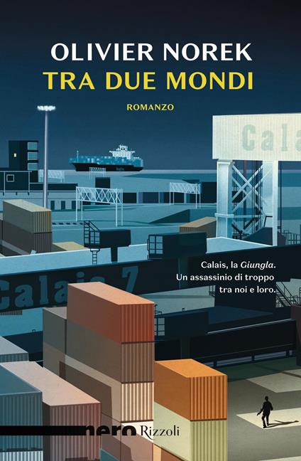 Tra due mondi - Olivier Norek,Maurizio Ferrara - ebook