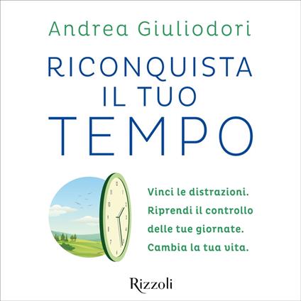 Riconquista il tuo tempo