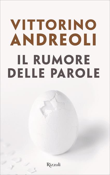 Il rumore delle parole - Vittorino Andreoli - ebook