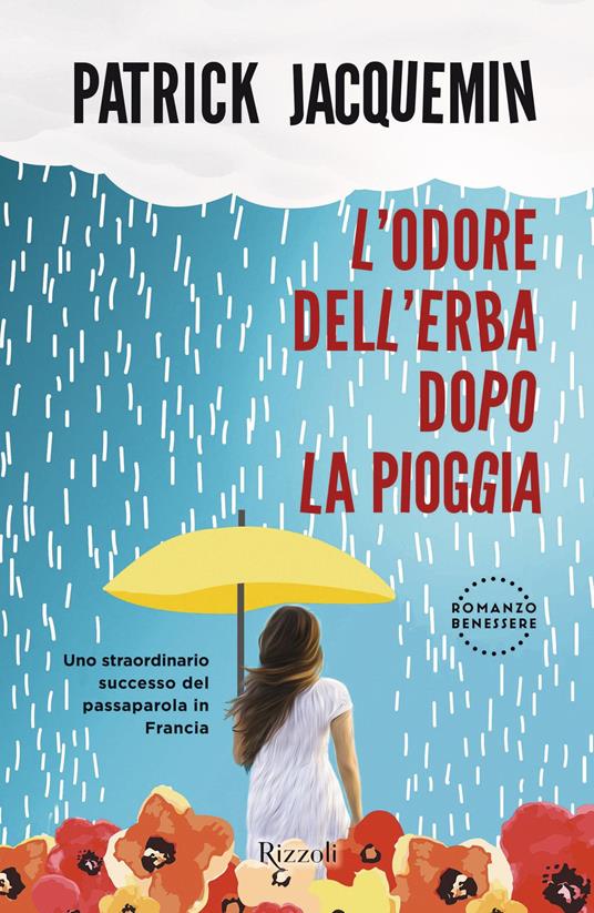 L' odore dell'erba dopo la pioggia - Patrick Jacquemin,Virginie Gaugey - ebook