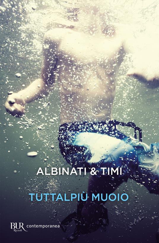 Tuttalpiù muoio - Edoardo Albinati,Filippo Timi - ebook