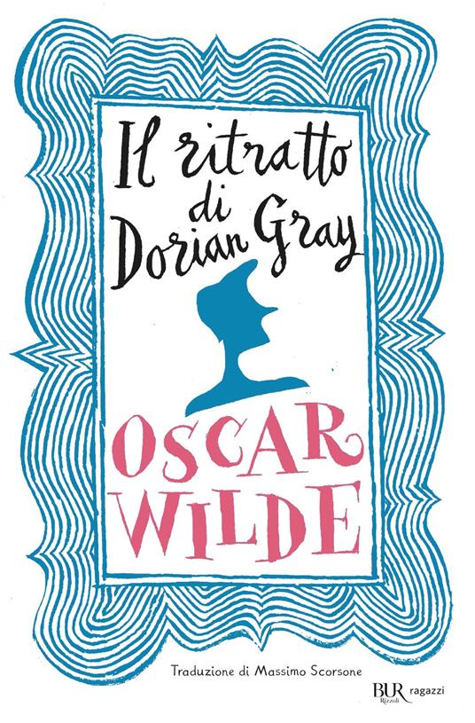 Il ritratto di Dorian Gray - Oscar Wilde,Massimo Scorsone - ebook