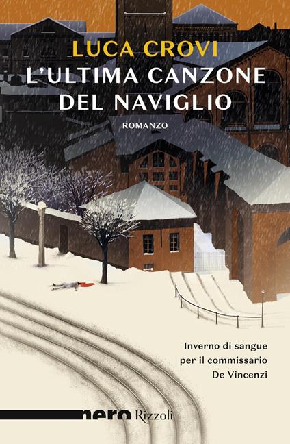 L' ultima canzone del Naviglio - Luca Crovi - ebook