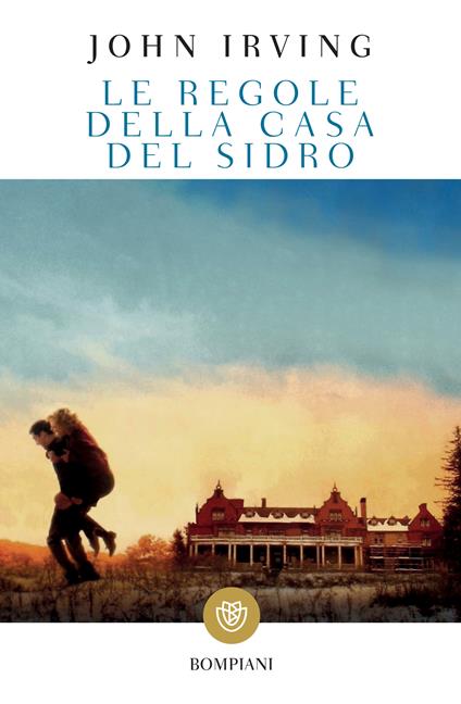 Le regole della casa del sidro - John Irving,Pier Francesco Paolini - ebook