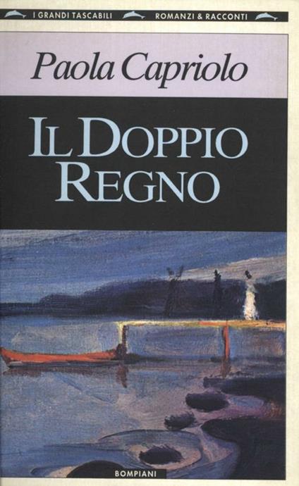 Il doppio regno - Paola Capriolo - ebook