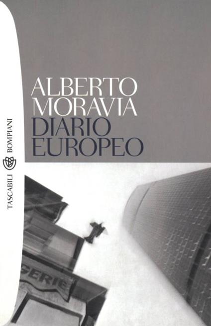 Diario europeo. Pensieri, persone, fatti, libri. 1984-1990 - Alberto Moravia - ebook