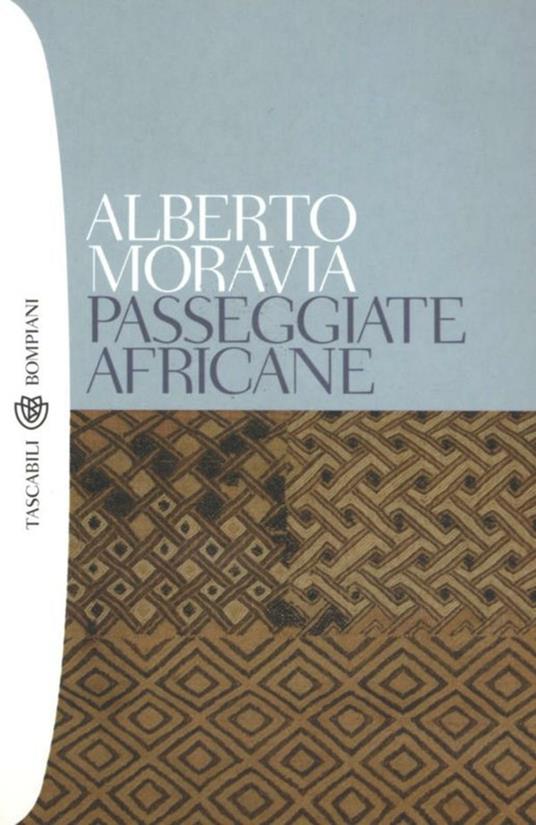 Passeggiate africane - Alberto Moravia - ebook