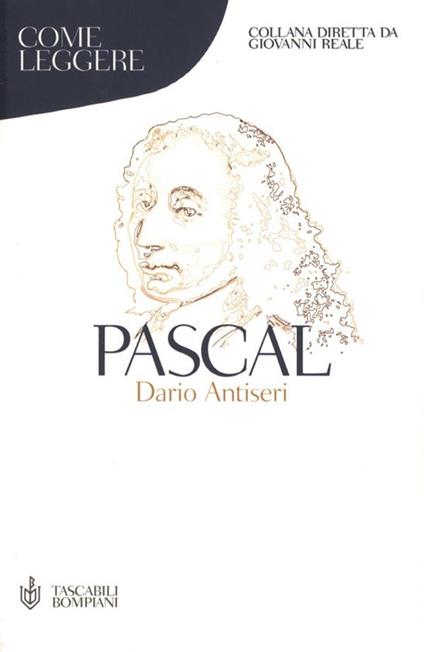 Come leggere Pascal - Dario Antiseri - ebook