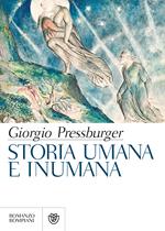 Storia umana e inumana