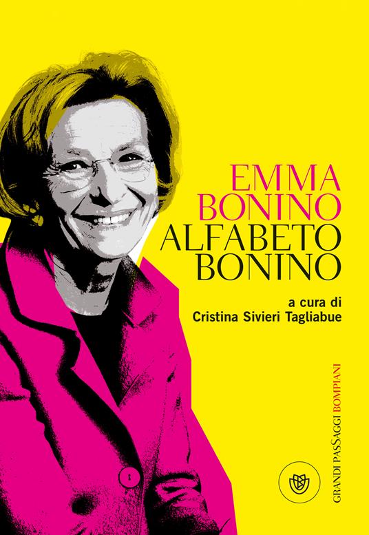 Alfabeto Bonino - Emma Bonino,Cristina Sivieri Tagliabue - ebook