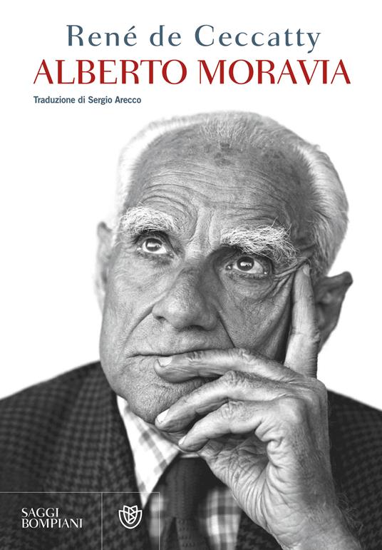 Alberto Moravia - René de Ceccatty,Sergio Arecco,A. Gilardelli - ebook