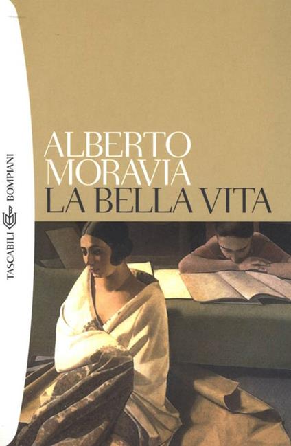 La bella vita - Alberto Moravia - ebook