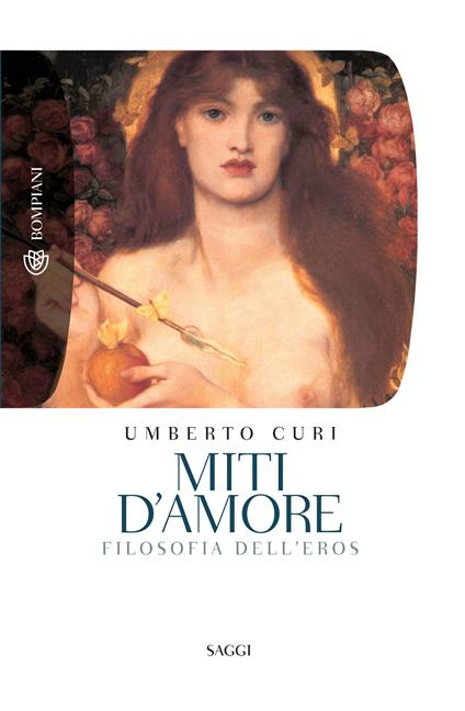 Miti d'amore. Filosofia dell'eros - Umberto Curi - ebook