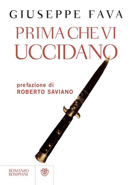 Prima che vi uccidano - Giuseppe Fava - ebook