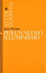 Per un nuovo illuminismo