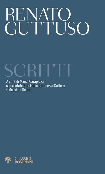 Scritti - Renato Guttuso,Marco Carapezza - ebook