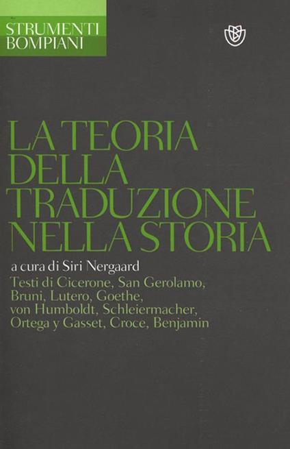 La teoria della traduzione nella storia - Siri Nergaard - ebook