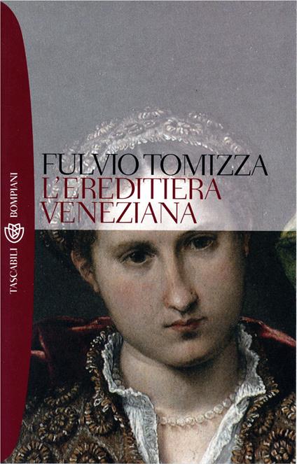 L' ereditiera veneziana - Fulvio Tomizza - ebook