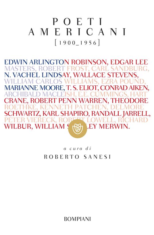 Poeti americani (1900-1956). Testo inglese a fronte - Roberto Sanesi - ebook