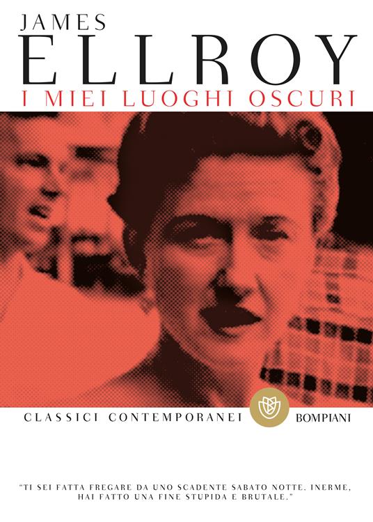 I miei luoghi oscuri - James Ellroy,S. C. Perroni - ebook